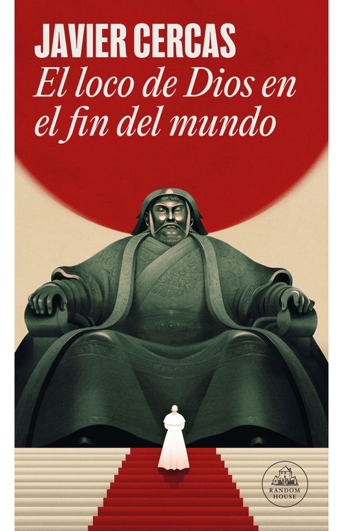 El loco de Dios en el fin del mundo