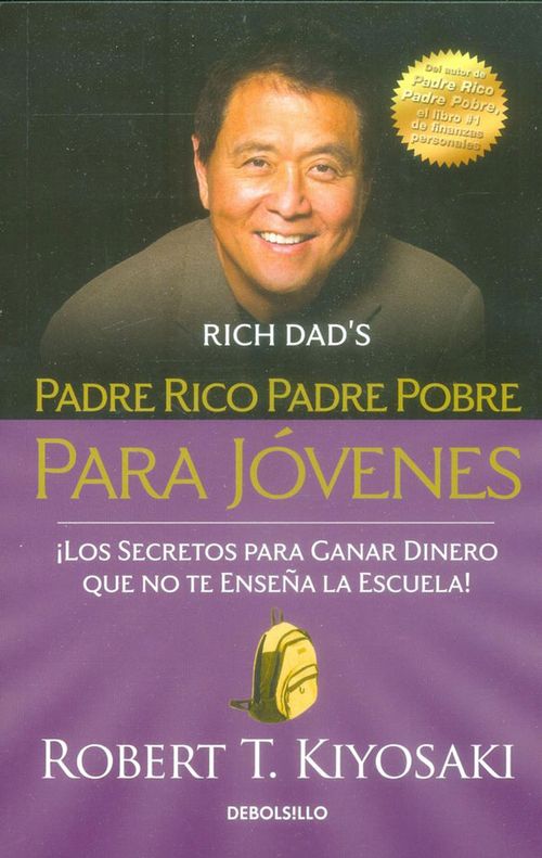 Padre Rico Padre Pobre Para Jóvenes