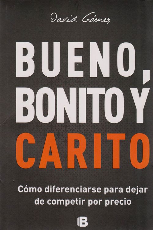 Bueno Bonito y Carito