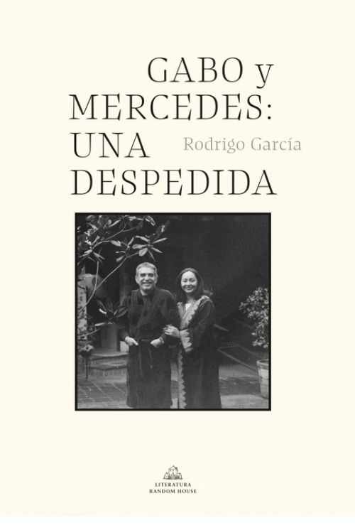 Gabo y Mercedes una despedida