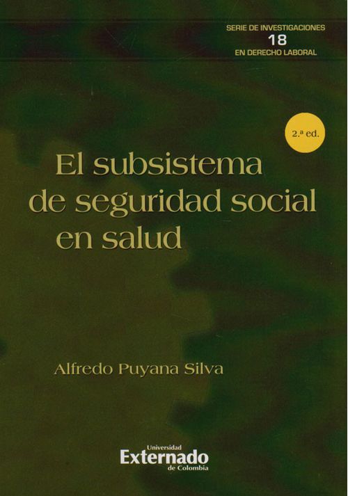 El subsistema de seguridad social en salud 2 ed