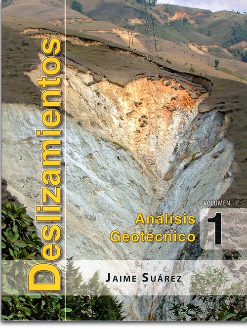 Deslizamientos Análisis geotécnico Vol 1