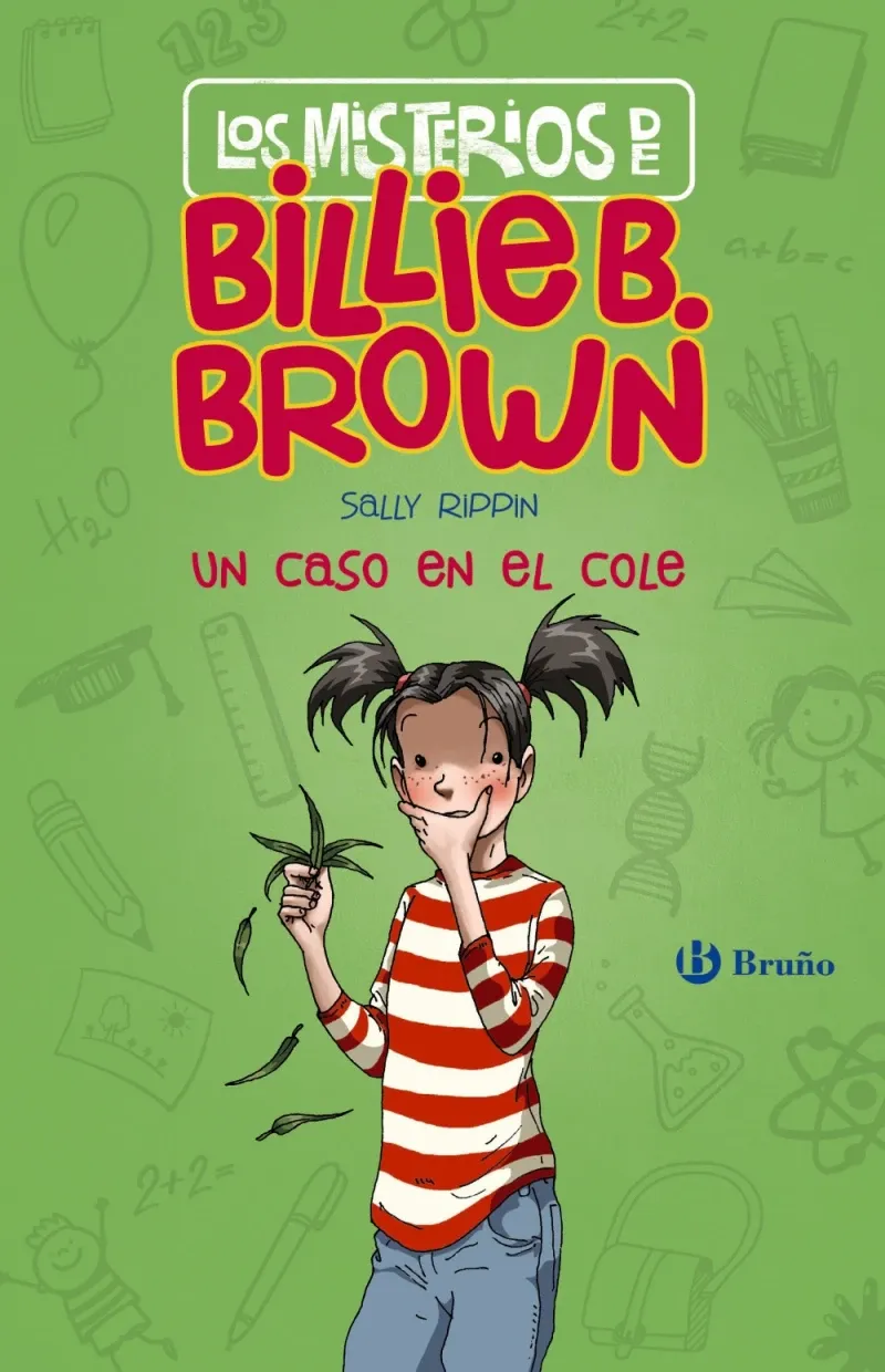 Los misterios de Billie B Brown 3 Un caso en el cole