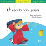 ChiquiCuento 72 Un regalo para papa