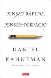 Pensar rápido pensar despacio