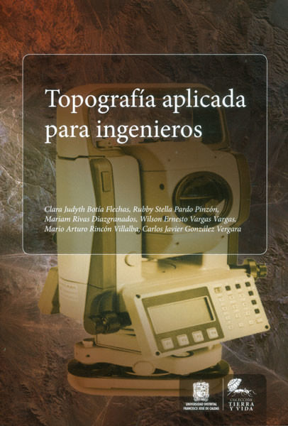 Topografía aplicada para ingenieros