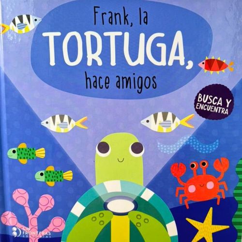 Frank la tortuga hace amigos