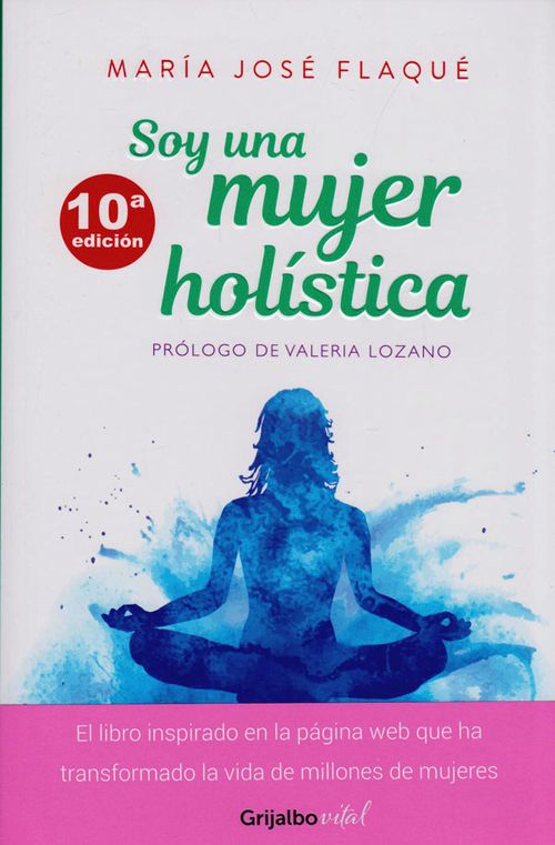 Soy una Mujer Holística 10a edición