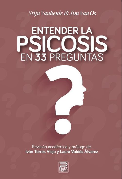ENTENDER LA PSICOSIS EN 31 PREGUNTAS