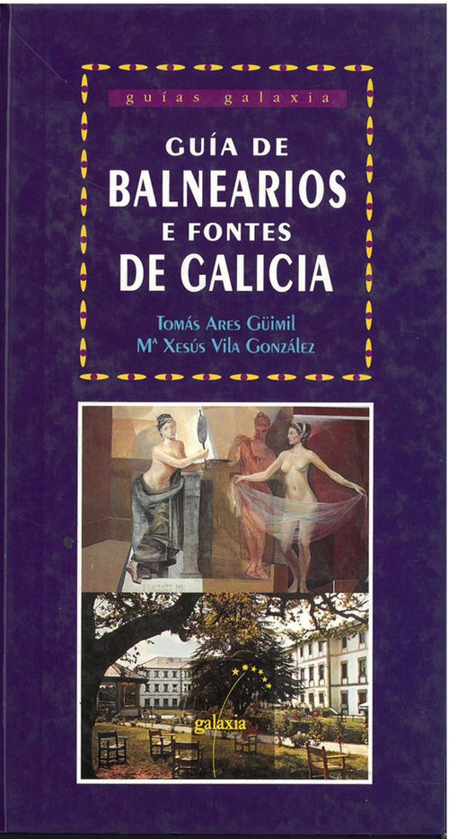 Guia de balnearios e fontes de galicia