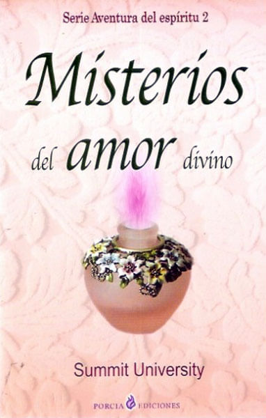 Misterios del amor divino Serie Aventura del espíritu 2