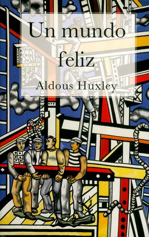 Un mundo feliz