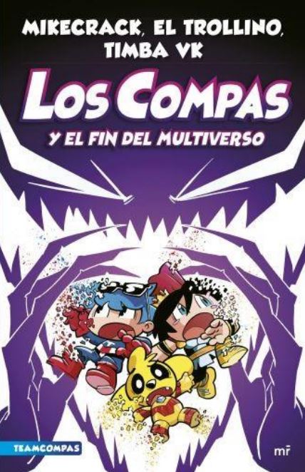 Los compas y el fin del multiverso