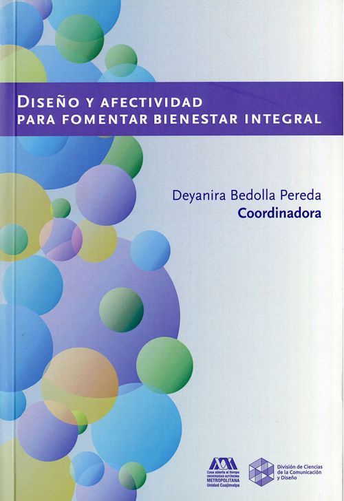Diseño y afectividad para fomentar bienestar integral