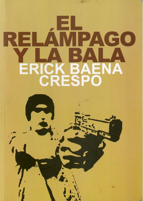 Relámpago y la bala El