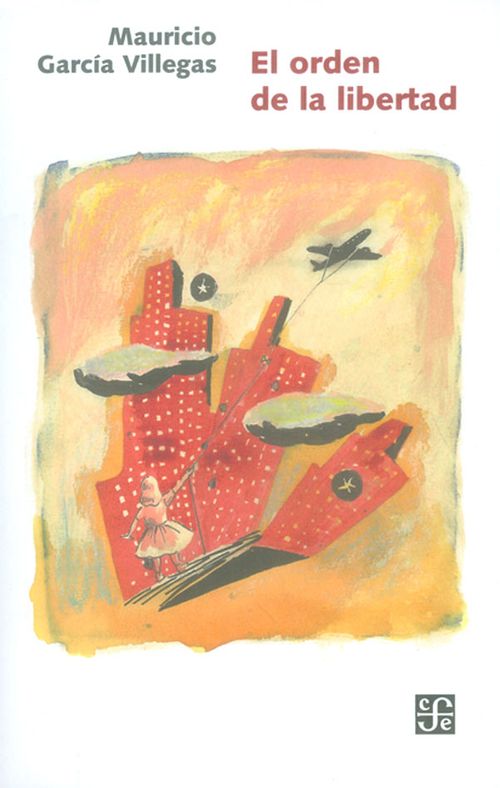 El orden de la libertad