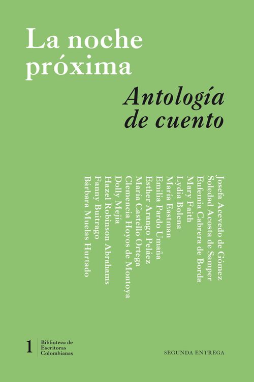 La Noche próxima Antología de cuento