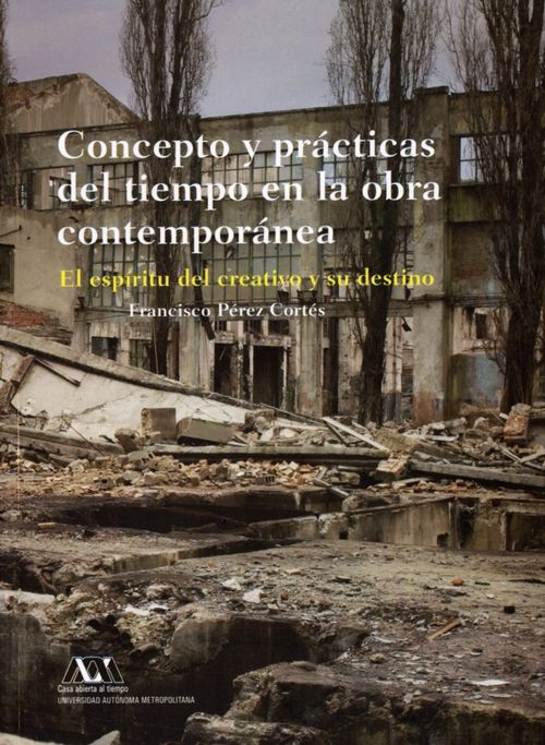 Concepto y prácticas del tiempo en la obra contemporánea