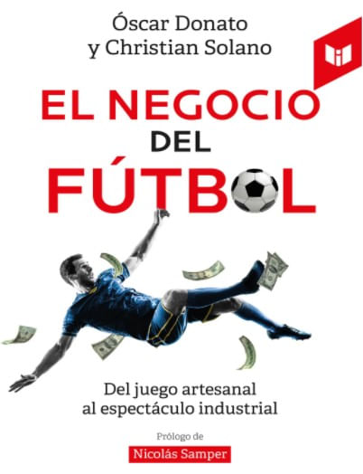 El negocio del fútbol