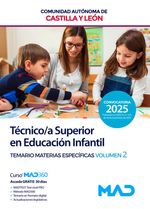 TEMARIO MATERIAS ESPECIFICAS VOL 2 TECNICOA EN EDUCACION INFANTIL CASTILLA Y L