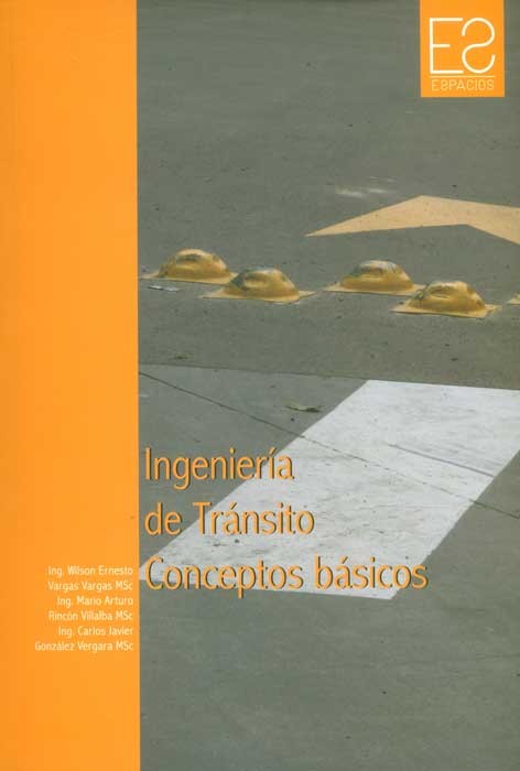 Ingeniería de Tránsito Conceptos básicos