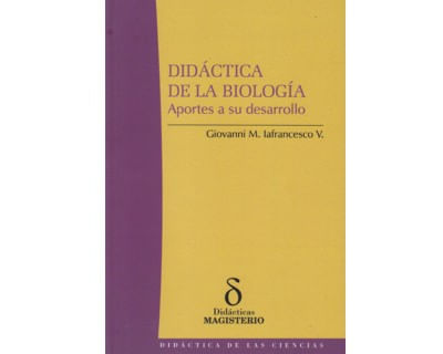 Didáctica de la biología Aportes a su desarrollo