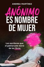 ANONIMO ES NOMBRE DE MUJER