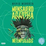 El mensajero de Agartha 6 Metempsicosis