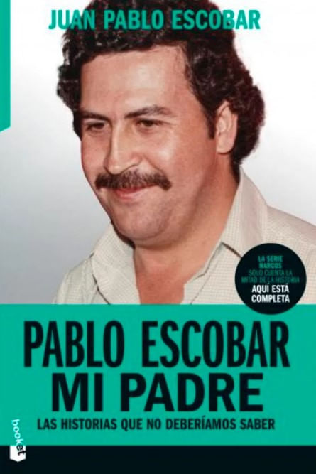 Pablo Escobar Mi Padre