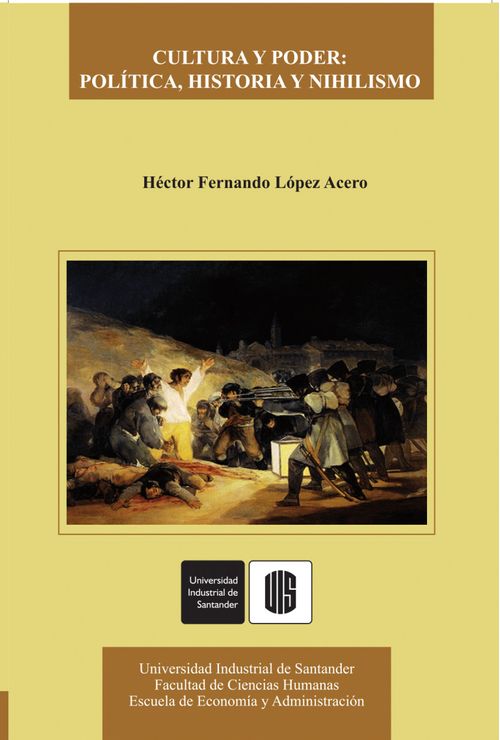 Cultura y poder política historia y nihilismo