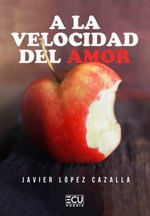 A LA VELOCIDAD DEL AMOR