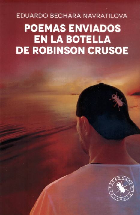 Poemas enviados en la botella de Robinson Crusoe