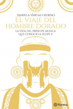 El viaje del hombre dorado