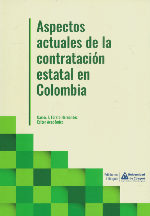 Aspectos actuales de la contratación estatal en Colombia