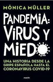 PANDEMIAS VIRUS Y MIEDO