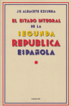 El estado integral de la Segunda Republica espanola