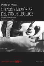 SUENOS Y MEMORIAS DEL CONDE LEGLACE