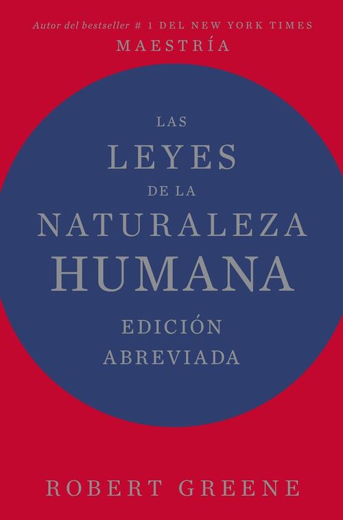 LAS LEYES DE LA NATURALEZA HUMANA EDICION ABREVIADA