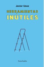 HERRAMIENTAS INUTILES