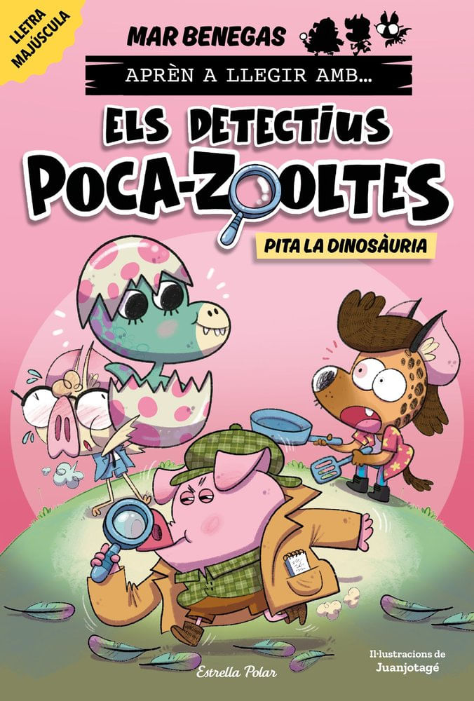 APREN A LLEGIR AMB ELS DETECTIUS POCA-ZOOLTES 10 PITA LA DINOSAURIA