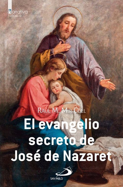 EL EVANGELIO SECRETO DE JOSE DE NAZARET