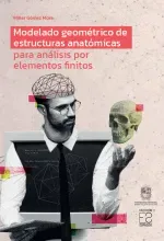 Modelado geometrico de estructuras anatomicas para analisis por elementos finitos