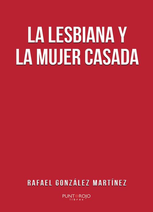 La lesbiana y la mujer casada