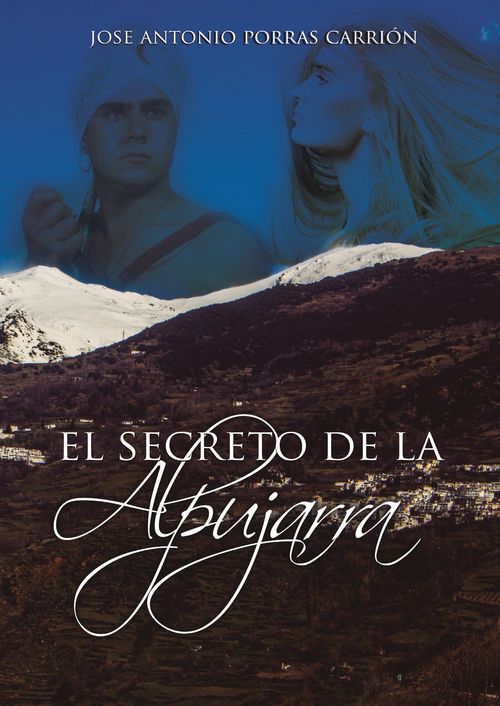 El secreto de la Alpujarra