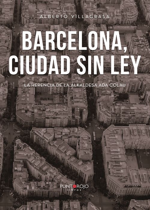 Barcelona ciudad sin ley