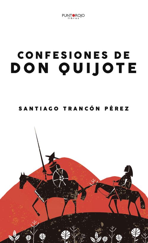 Confesiones de Don Quijote