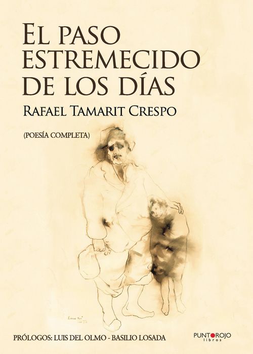 El paso estremecido de los d237as Edici243n mejorada y ampliada