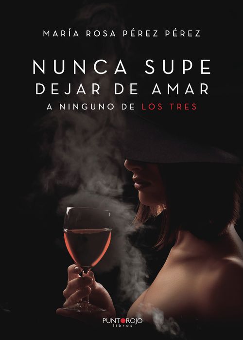 Nunca supe dejar de amar a ninguno de los tres