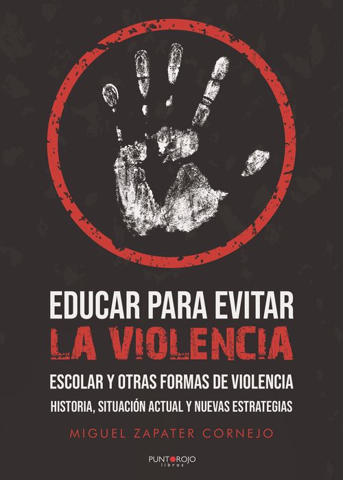 Educar para evitar la violencia escolar y otras formas de violencia