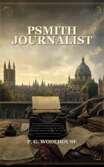 Psmith Journalist
